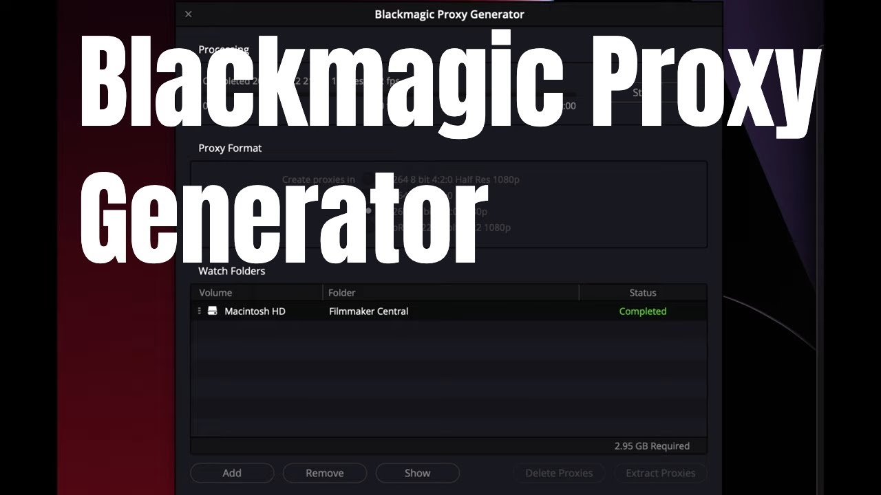 Blackmagic Proxy Generator Davinci Resolve 18 Filmmaker Central